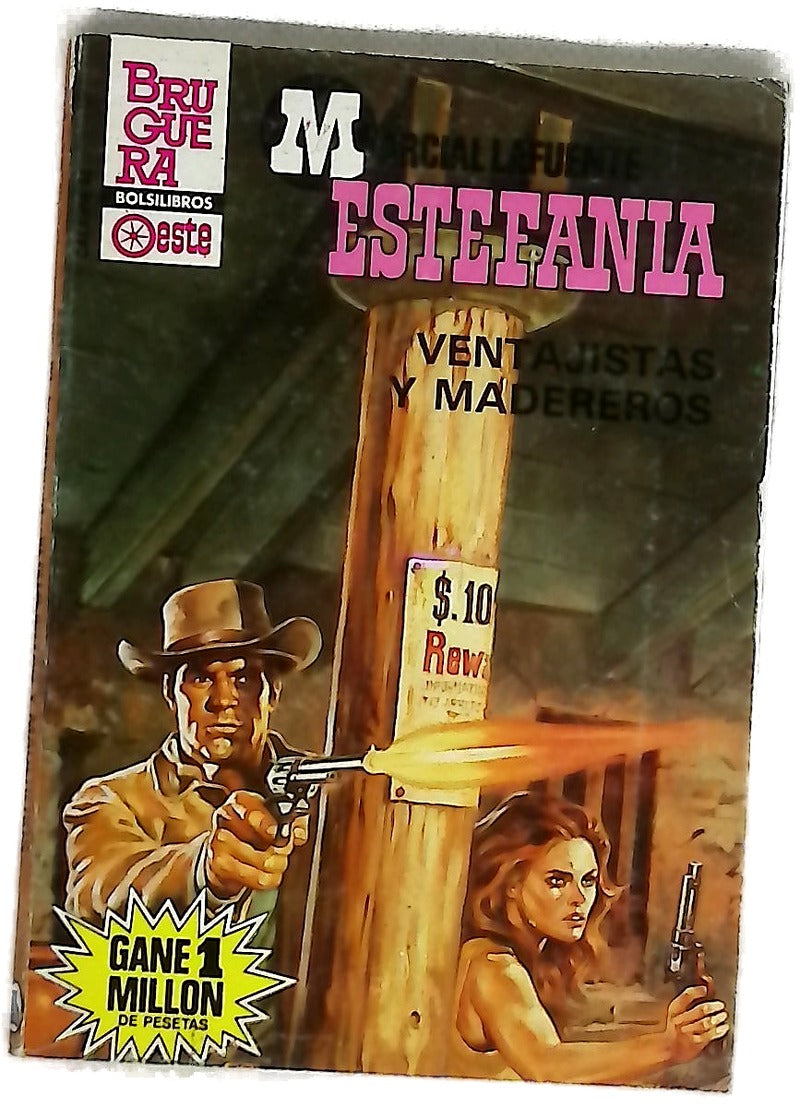 Novelas del Oeste. Ventajistas y madereros