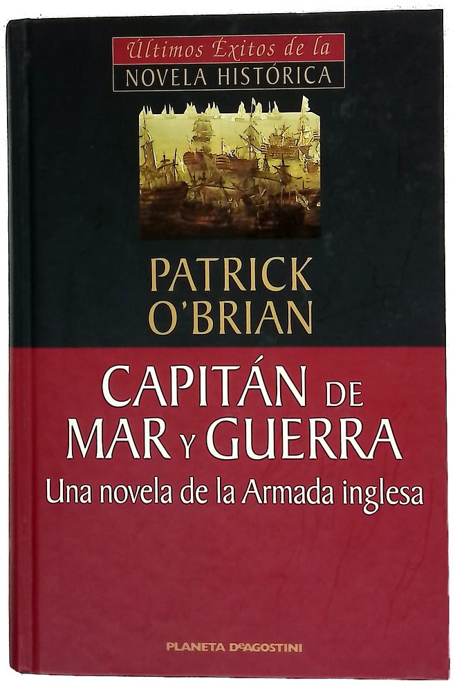 Capitán de mar y guerra una novela de la Armada inglesa