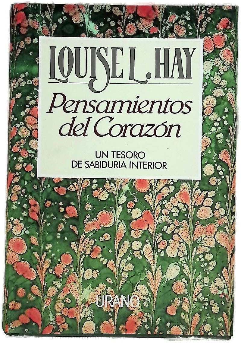Pensamientos del corazón un tesoro de sabiduría interior