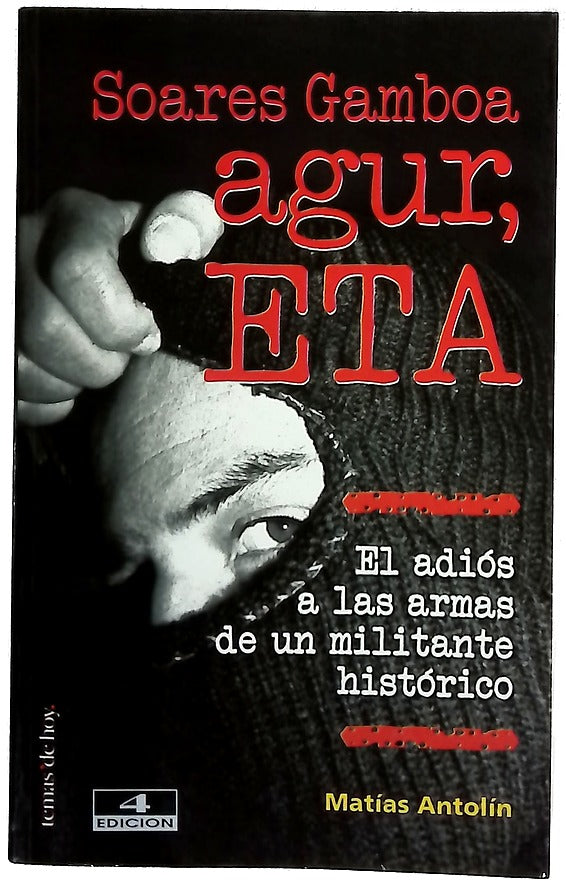 Agur, ETA el adiós a las armas de un militante histórico