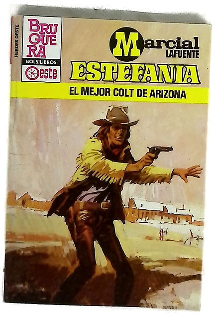 Novelas del Oeste. El mejor "colt" de Arizona