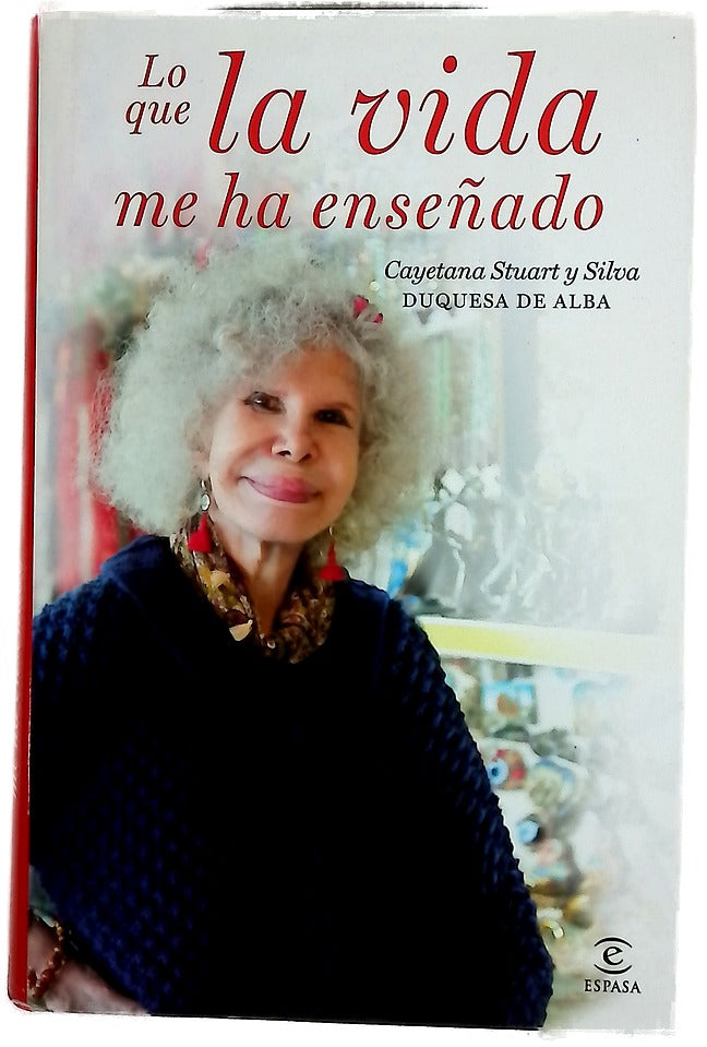 Lo que la vida me ha enseñado