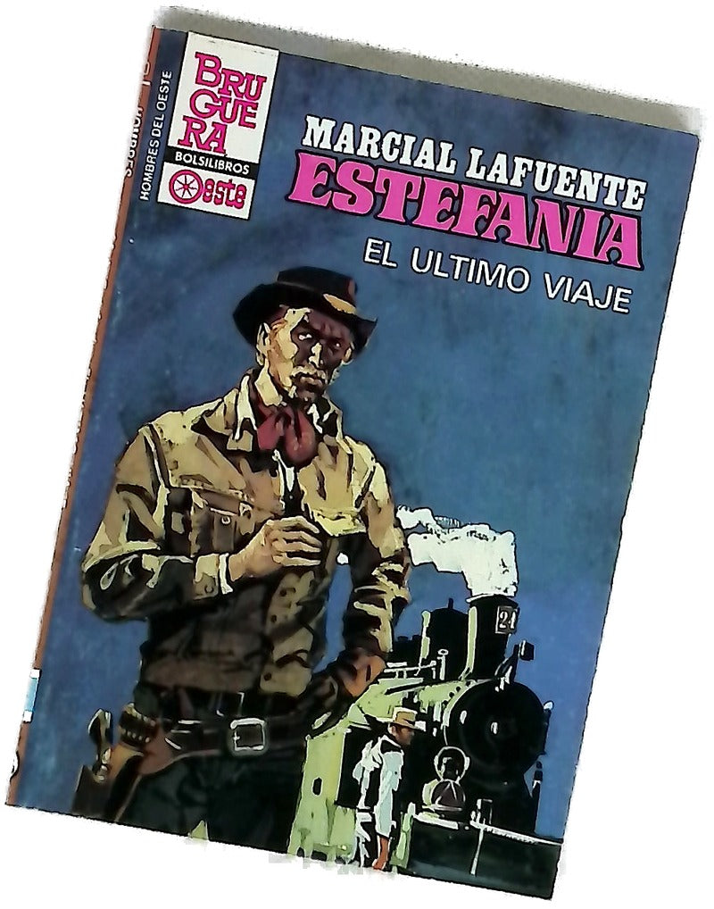 Novelas del Oeste. El último viaje