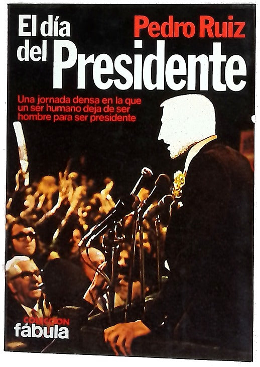 El día del presidente