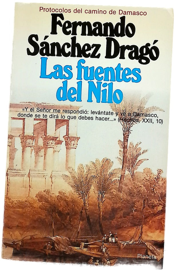 Las fuentes del Nilo protocolos del camino de Damasco