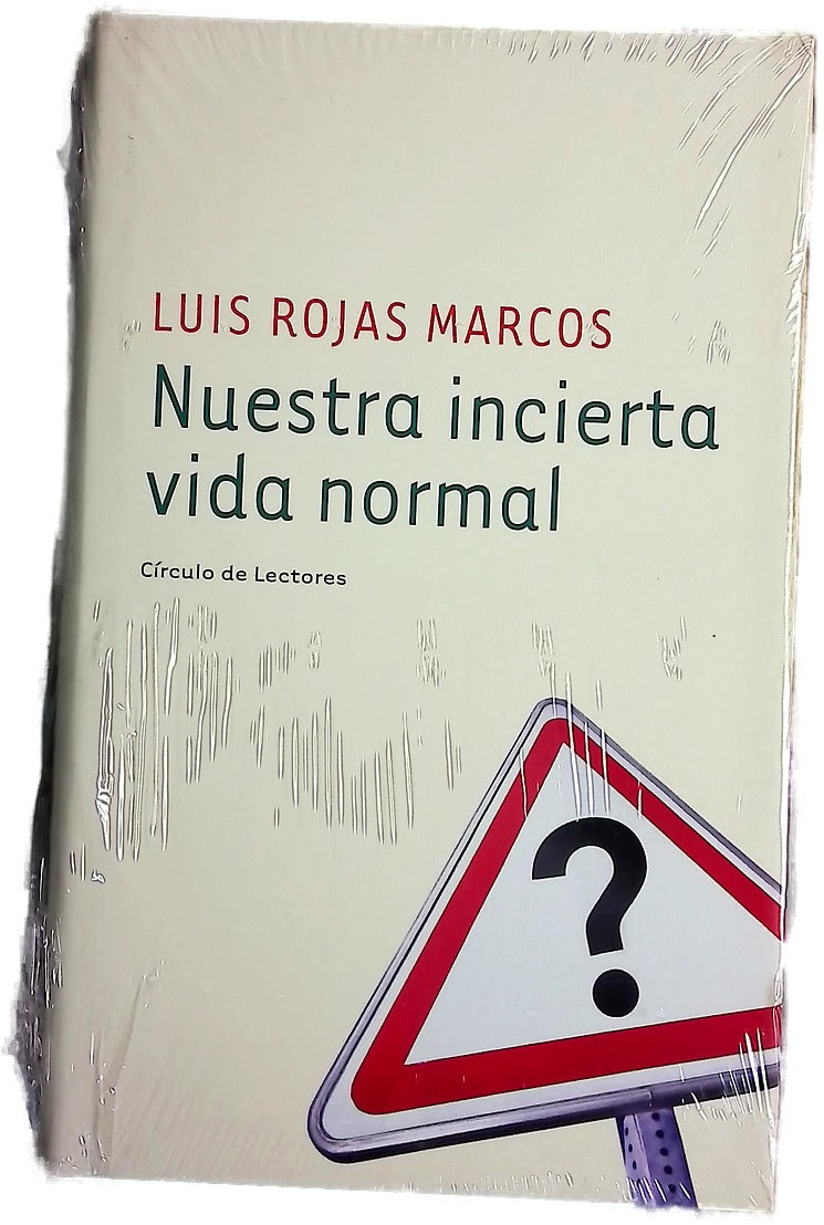 Nuestra incierta vida normal