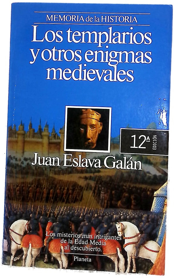 Los templarios y otros enigmas medievales