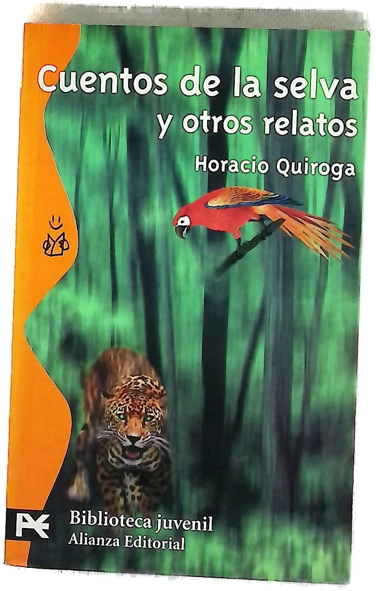 Cuentos de la selva y otros relatos