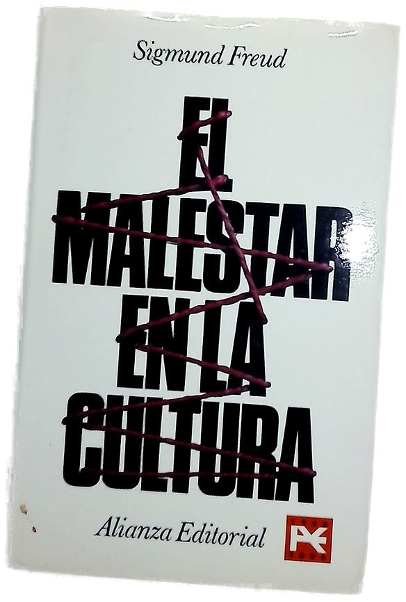 El malestar en la cultura y otros ensayos