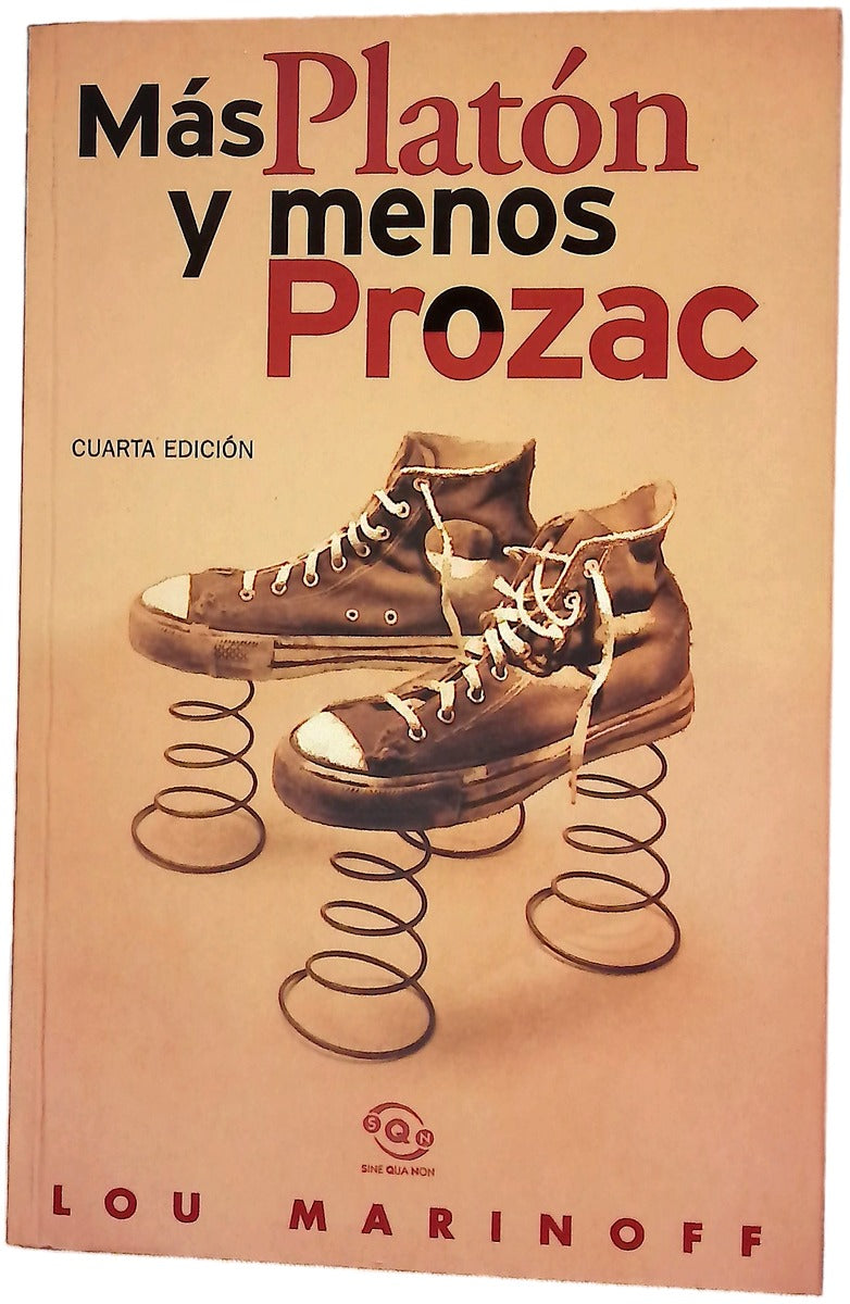 Más Platón y menos Prozac filosofía para la vida cotidiana