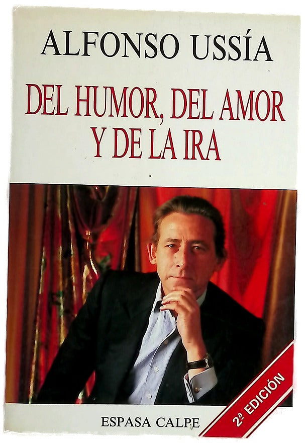 Del humor, del amor y de la ira