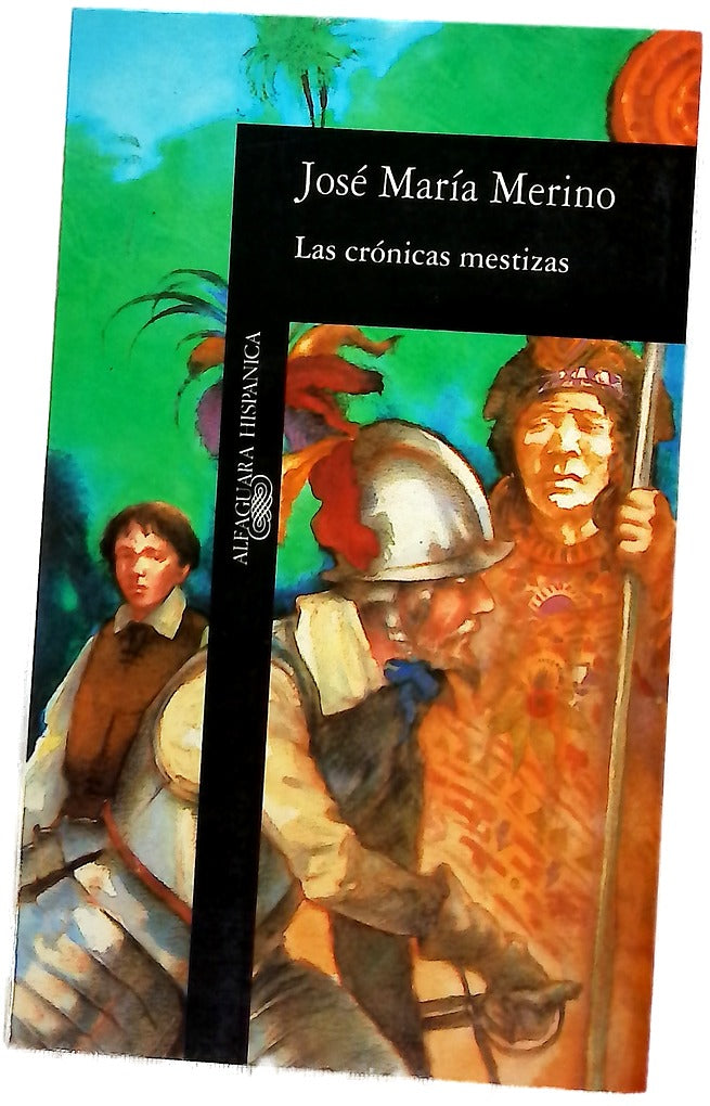 Las crónicas mestizas