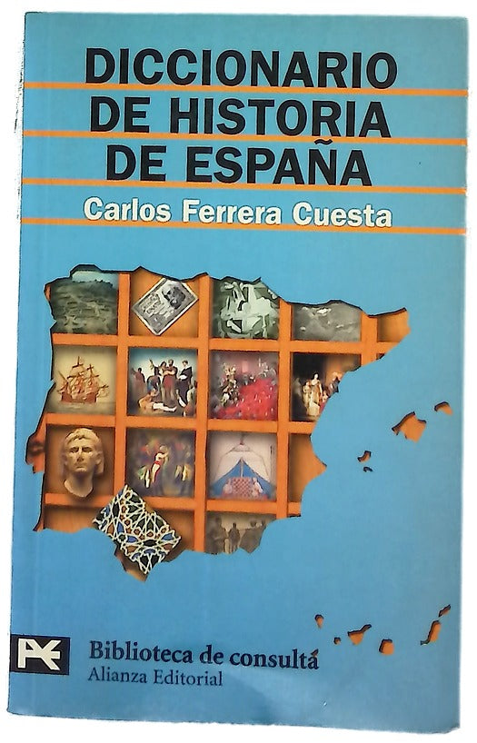 Diccionario de historia de España