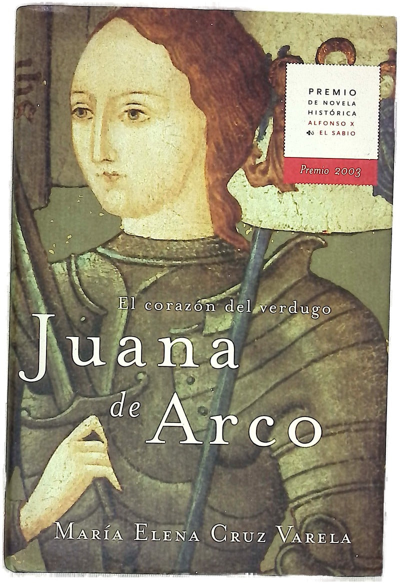Juana de Arco el corazón del verdugo