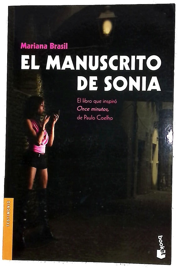 El manuscrito de Sonia : una historia de prostitución, erotismo y amor