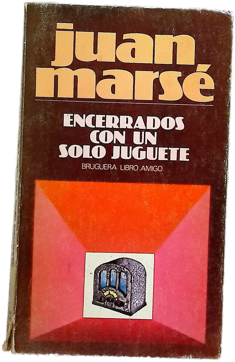 Encerrados con un solo juguete
