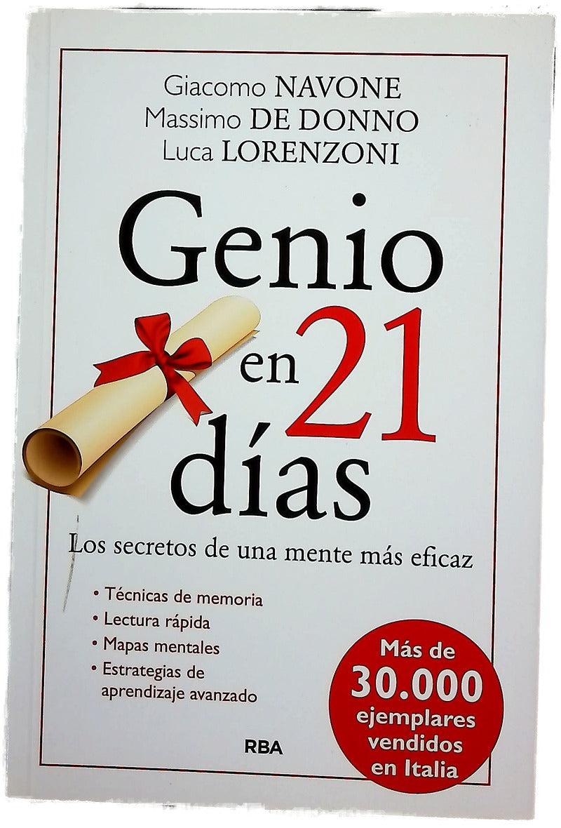 Genio en 21 días : los secretos de una mente más eficaz