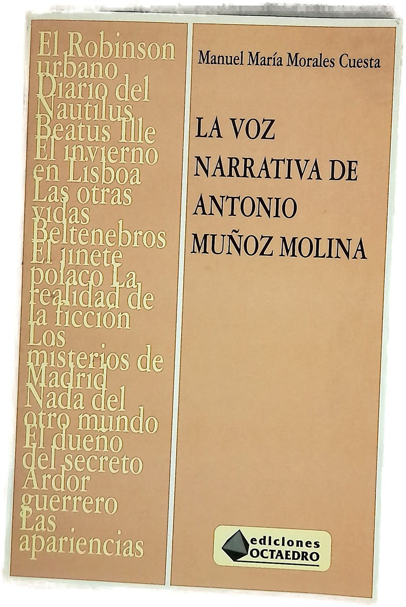 La voz narrativa de Antonio Muñoz Molina