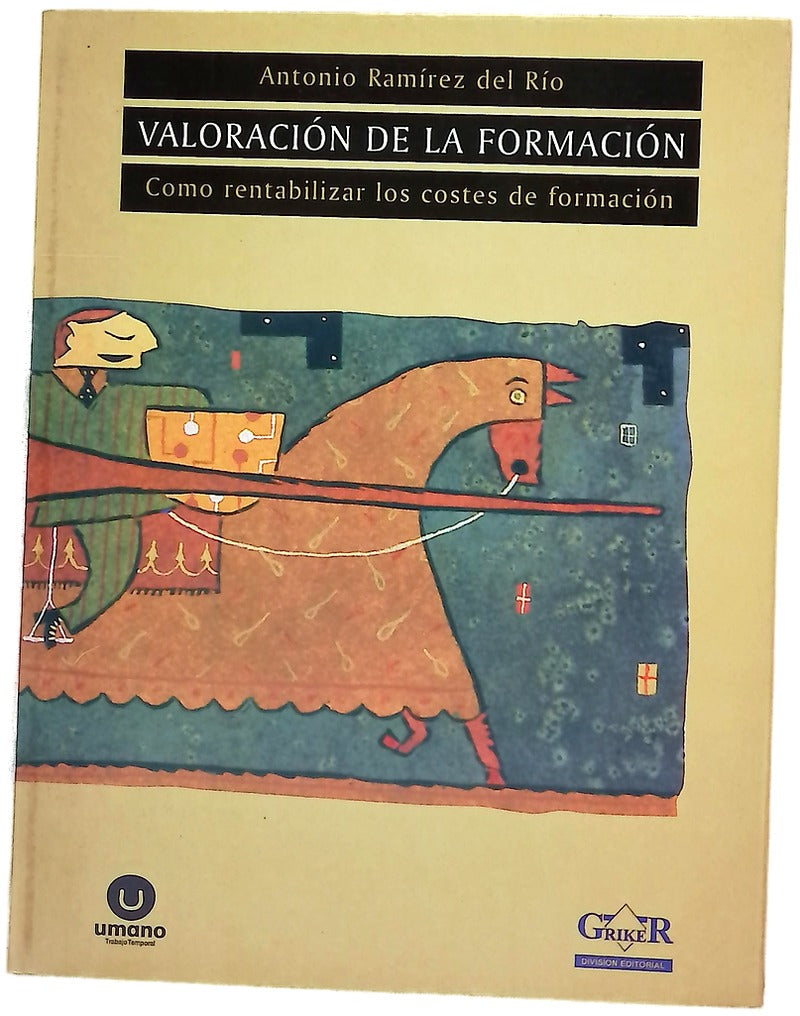 Valoración de la formación cómo rentabilizar los costes de formación