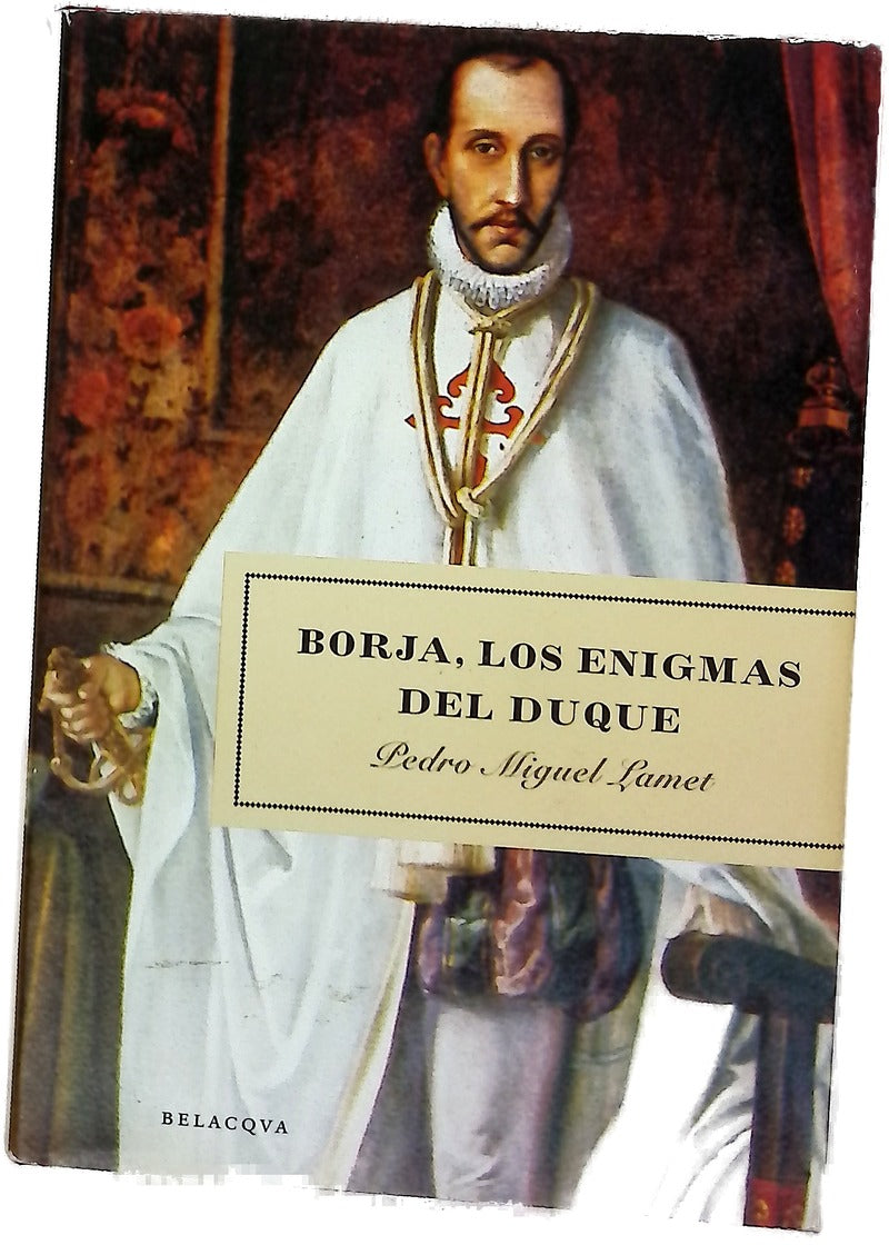 Borja, los enigmas del duque