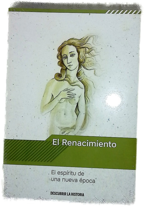 El Renacimiento : el espíritu de una nueva época