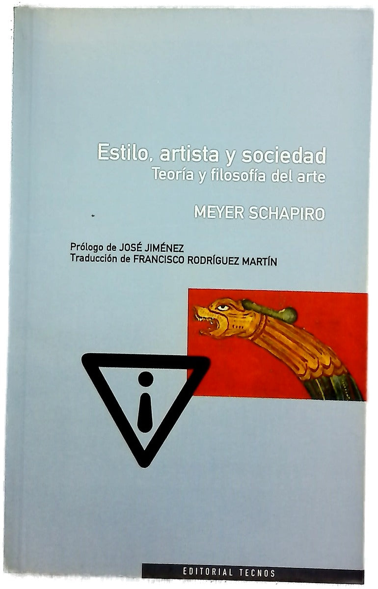 Estilo, artista y sociedad teoría y filosofía del arte