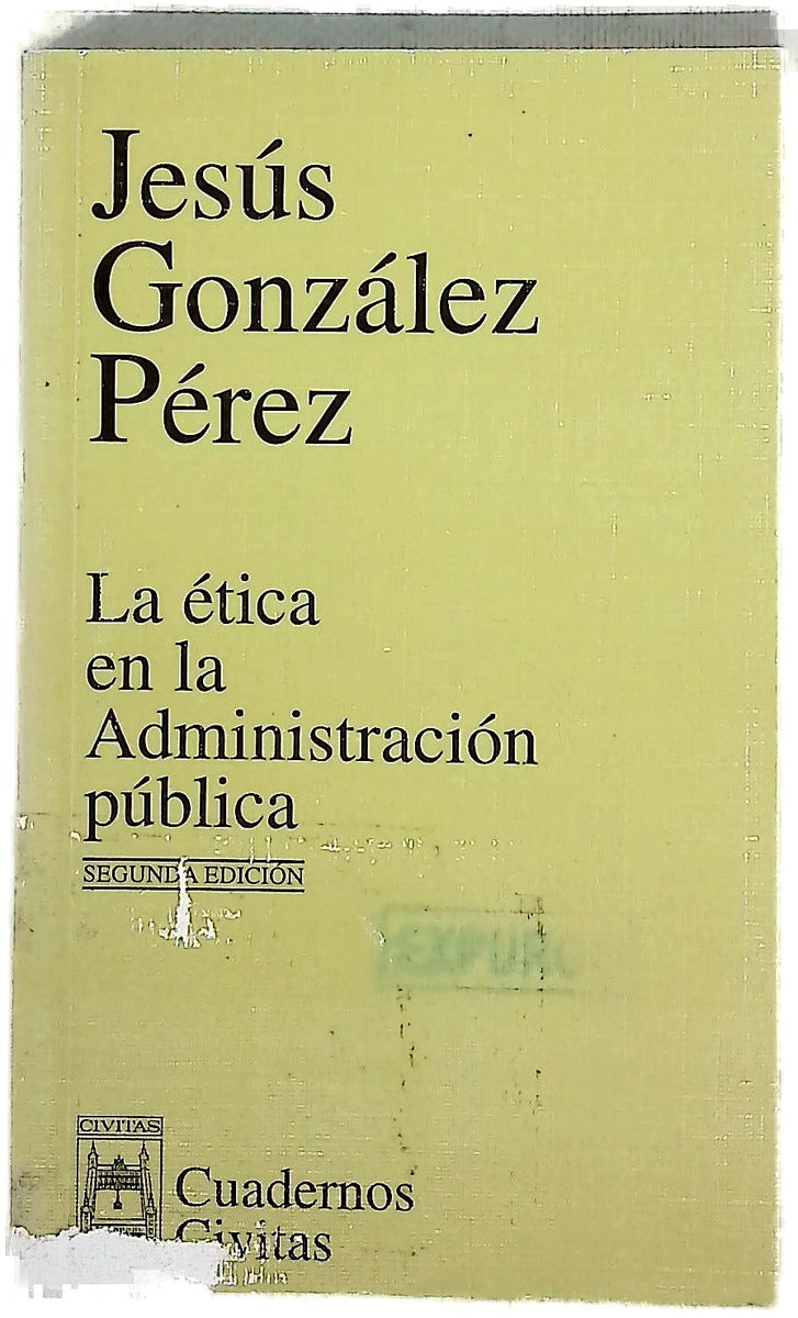 La ética en la Administración Pública