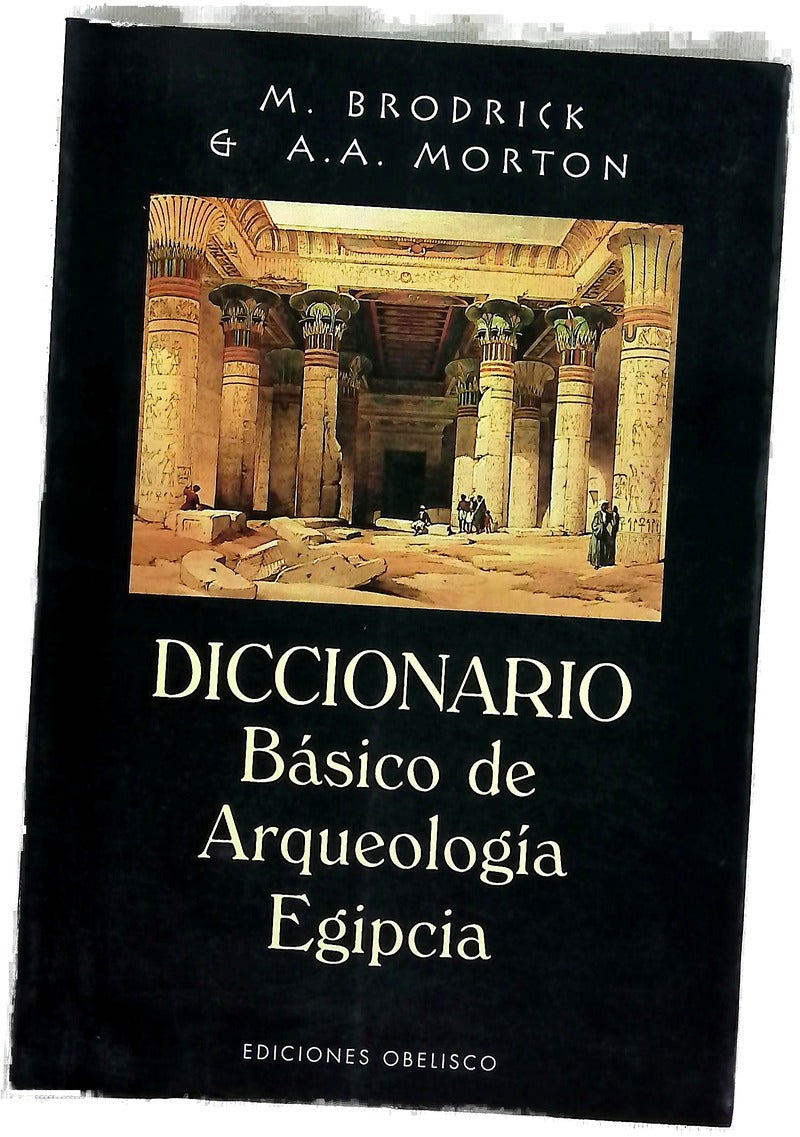 Diccionario básico de la arqueología egipcia