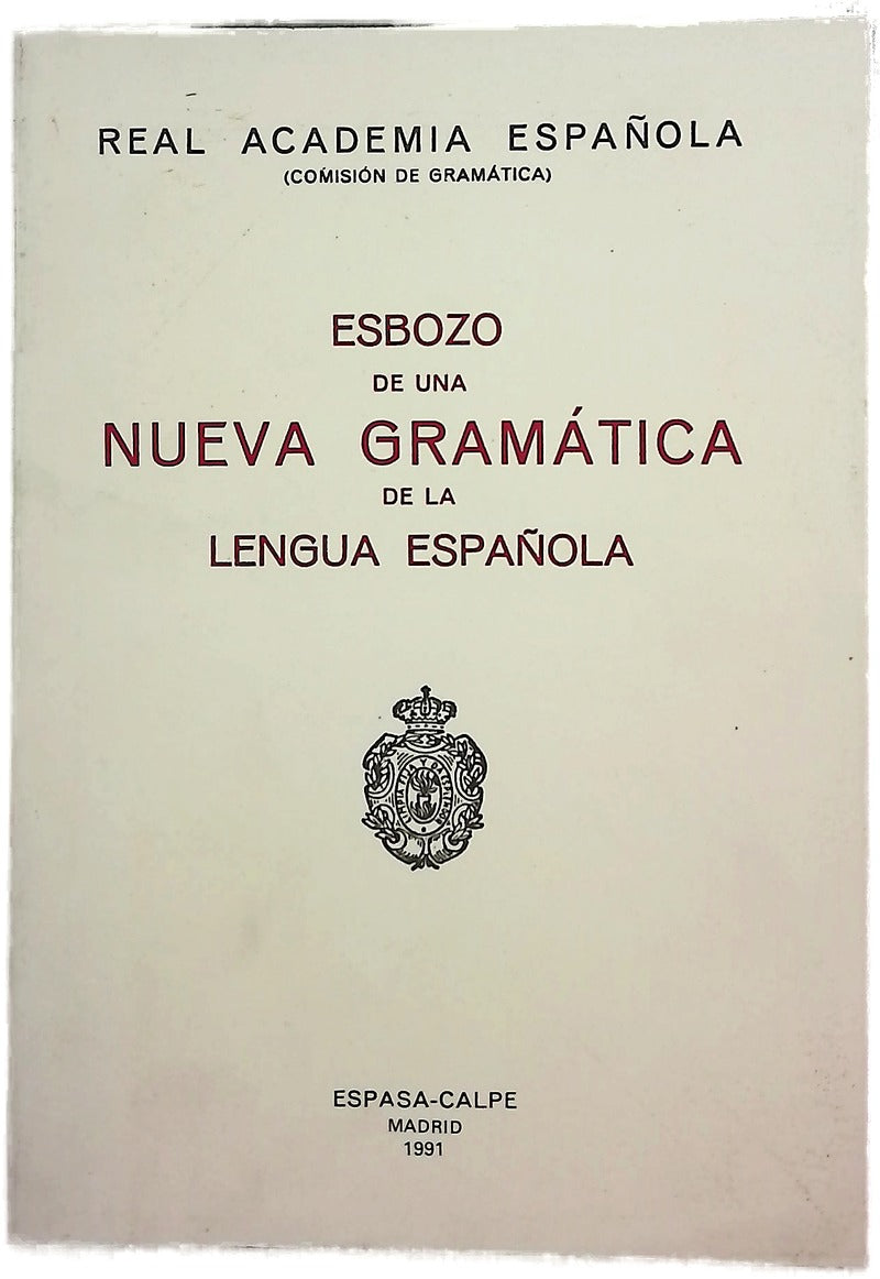 Esbozo de una nueva gramática de la lengua española