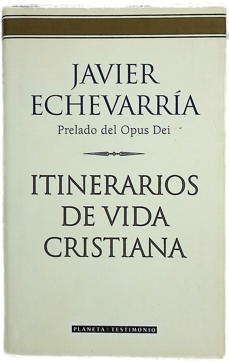 Itinerarios de vida cristiana