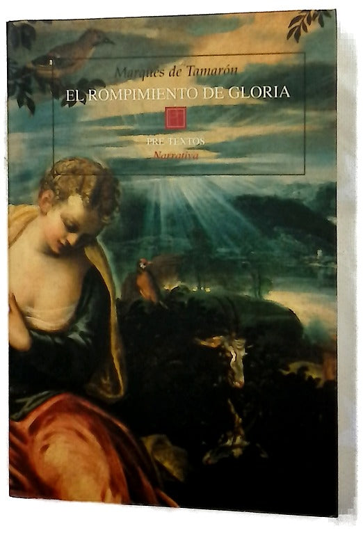 El rompimiento de Gloria
