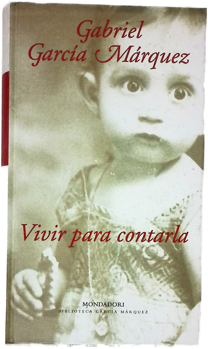 Vivir para contarla