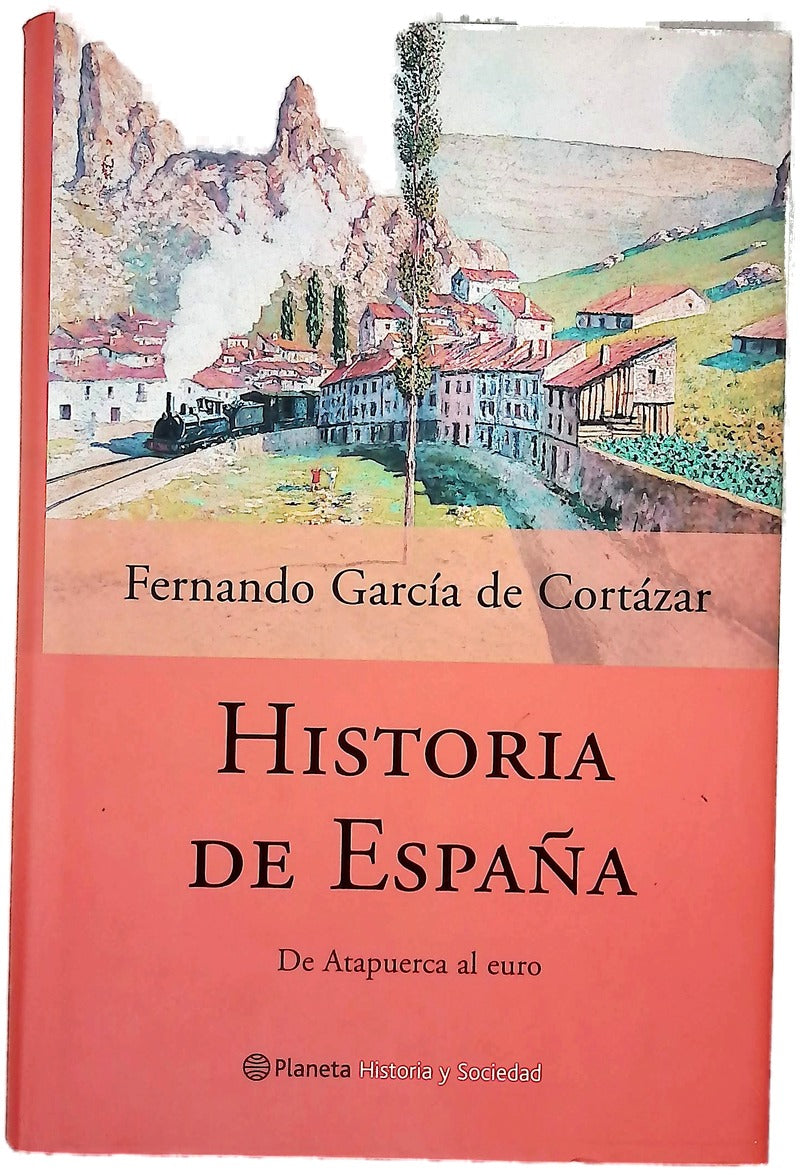 Historia de España de Atapuerca al euro