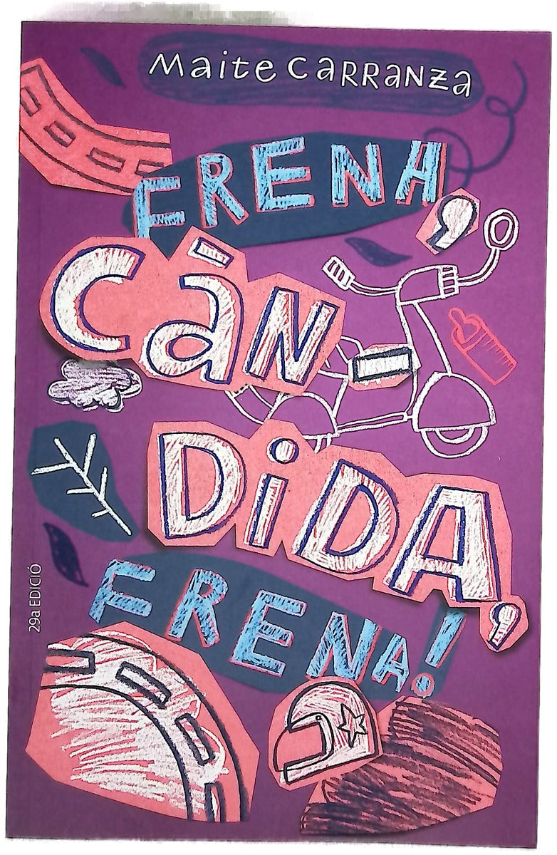 Frena, Càndida, frena!