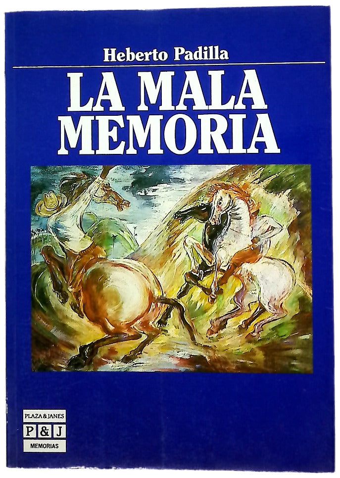 La mala memoria