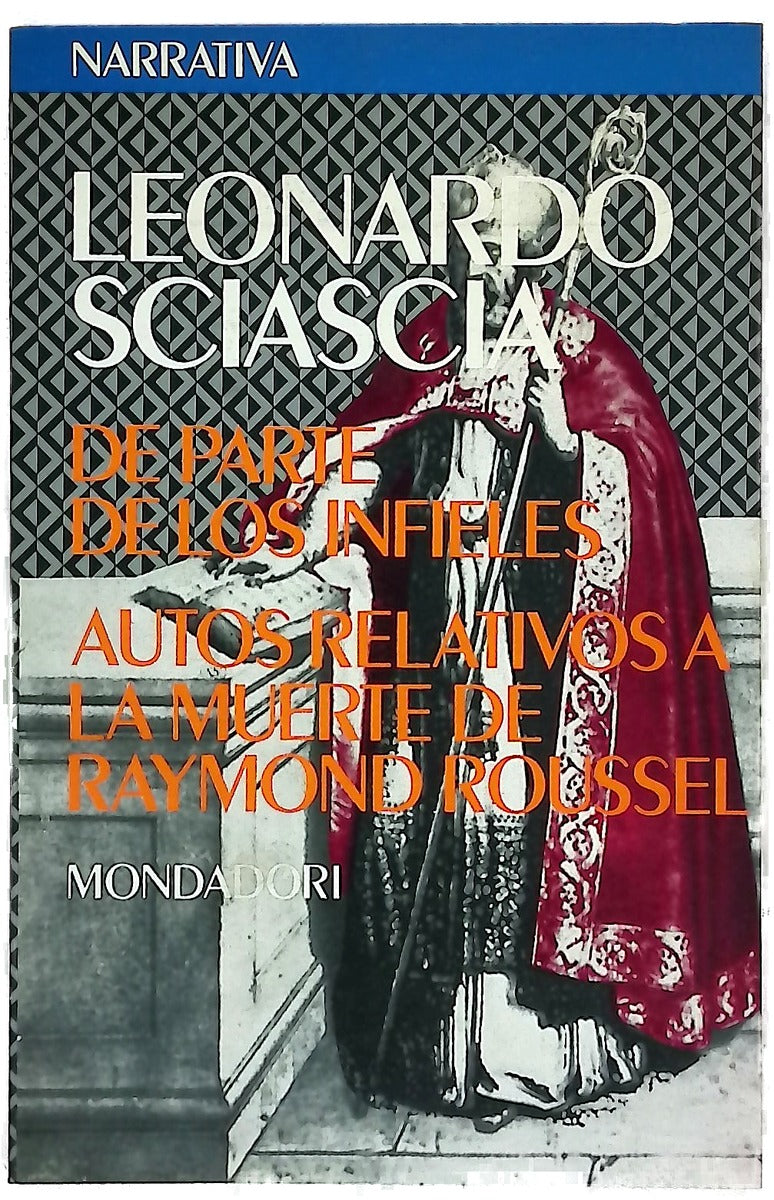 De parte de los infieles Autos relativos a la muerte de Raymond Roussel