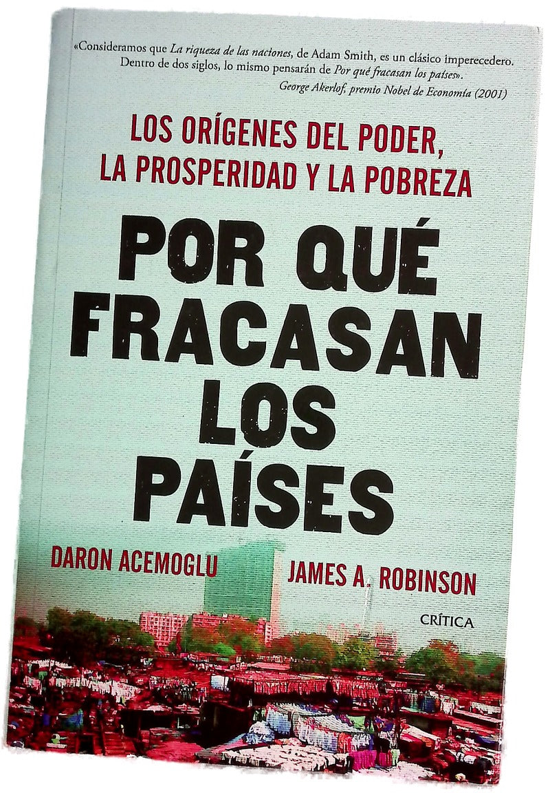 Por qué fracasan los países