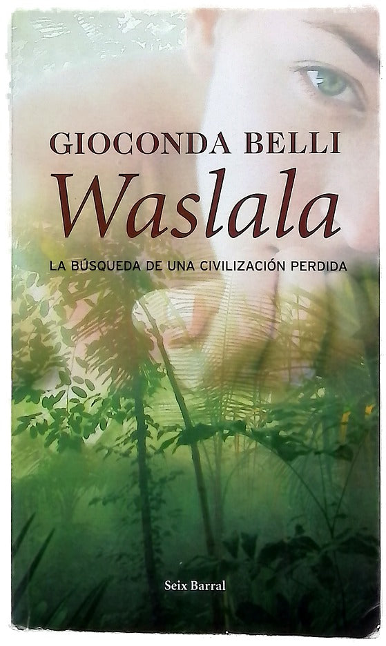 Waslala : memorial del futuro
