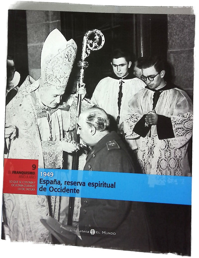 España, reserva espiritual de Occidente