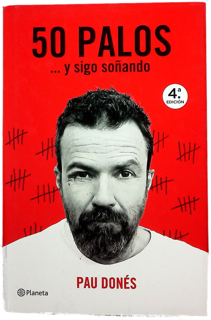 50 palos : -- y sigo soñando