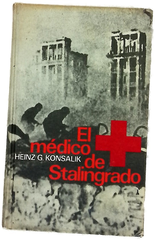El médico de Stalingrado