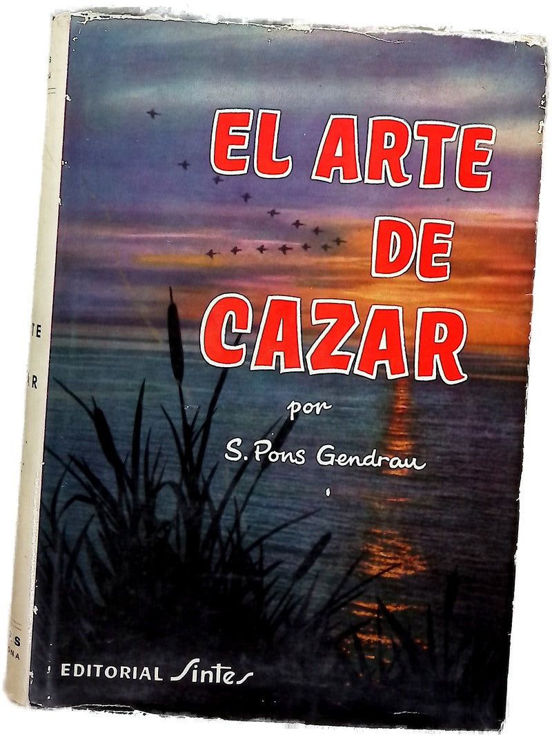 El arte de cazar