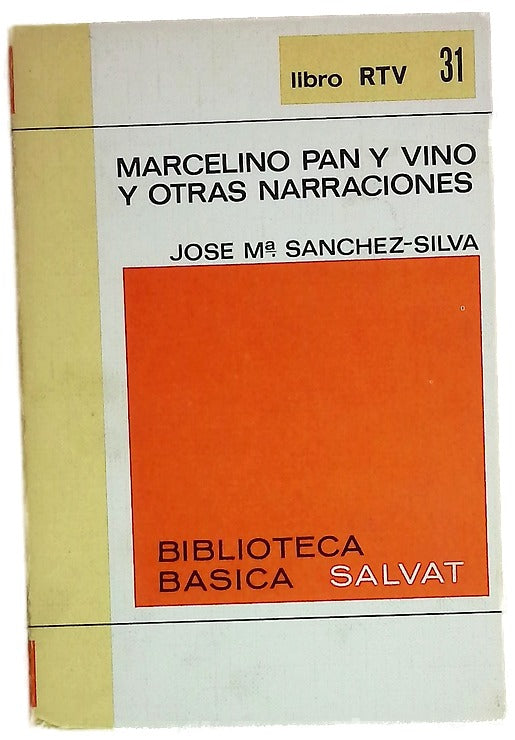 Marcelino Pan y Vino y otras narraciones
