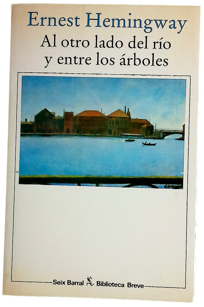 Al otro lado del río y entre los árboles