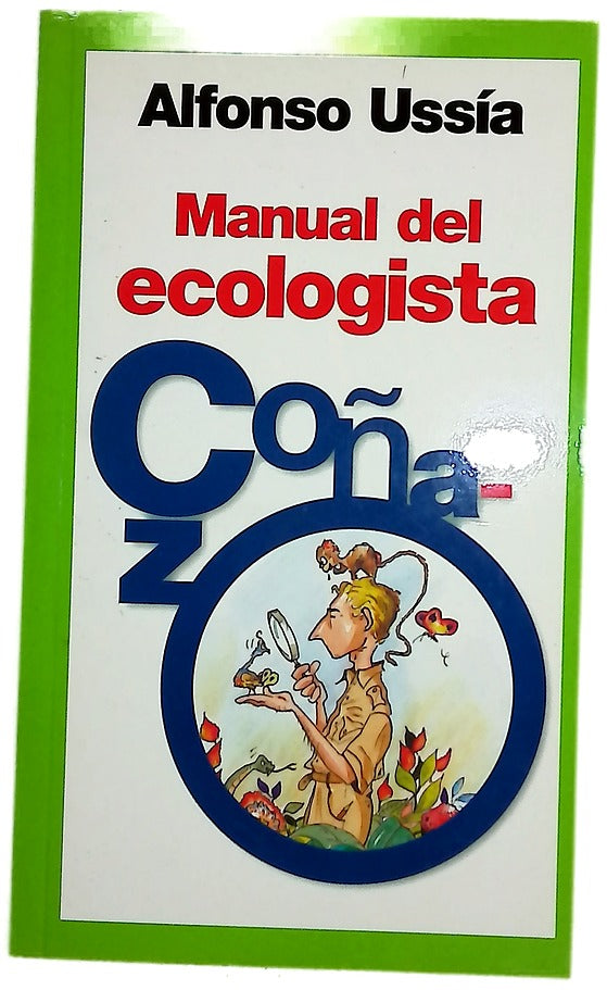 Manual del ecologista coñazo