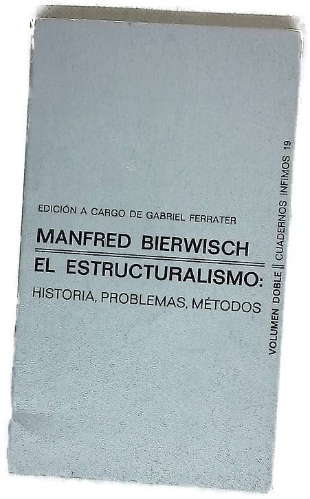 El estructuralismo historia, problemas y métodos