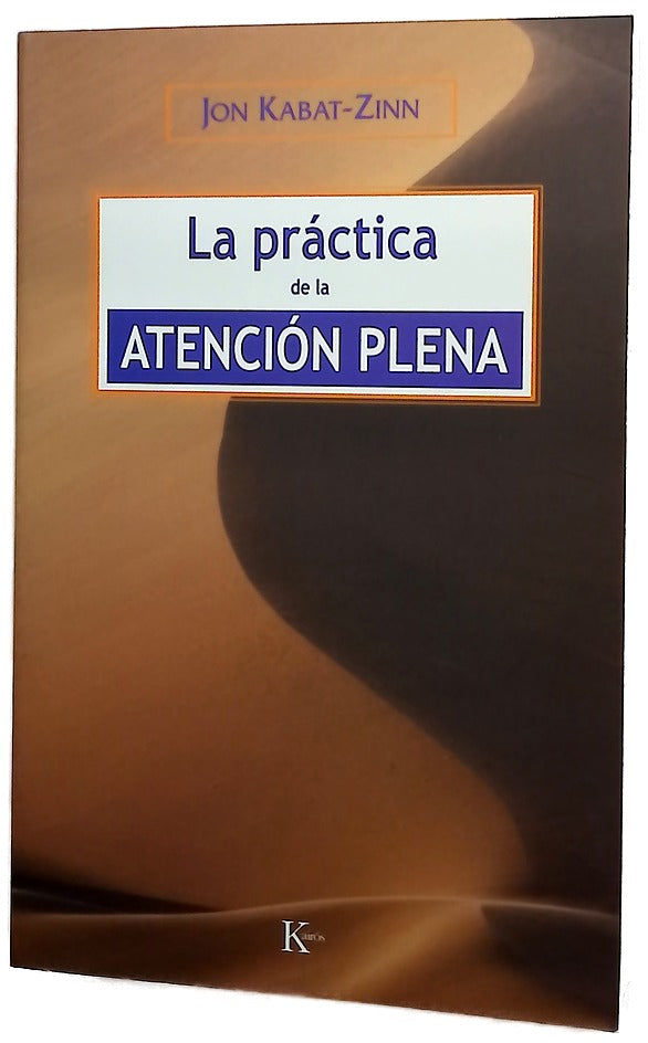 La práctica de la atención plena