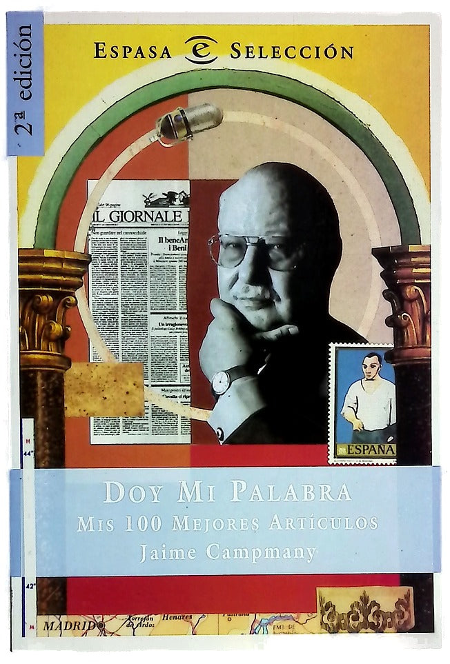 Doy mi palabra : mis 100 mejores artículos