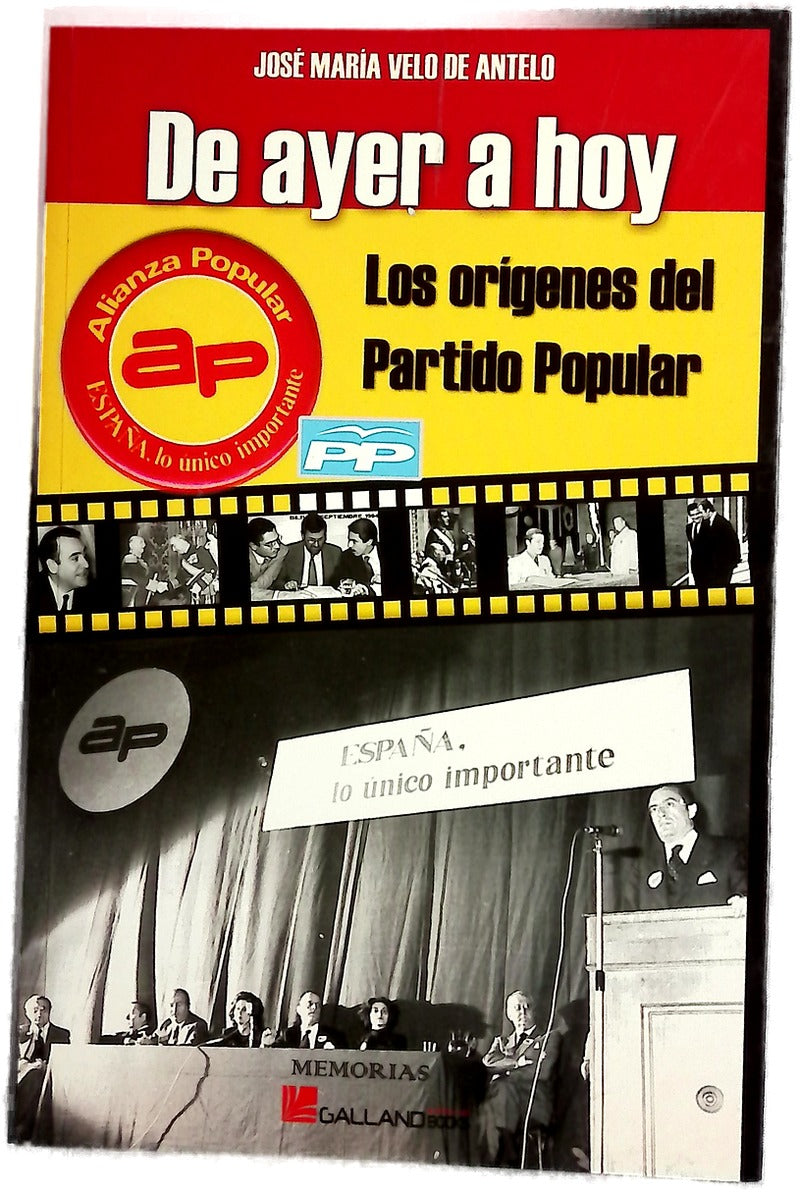 De ayer a hoy los orígenes del Partido Popular