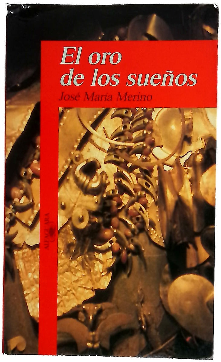 El oro de los sueños